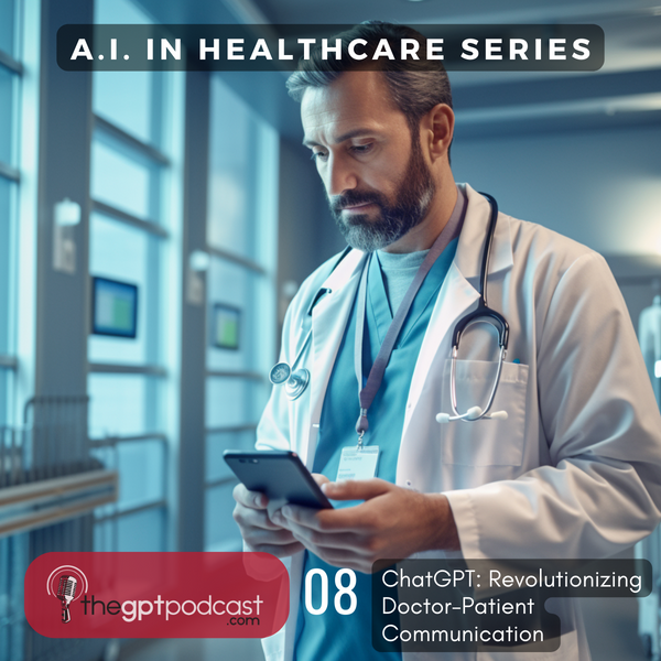 Transforming Doctor-Patient Communication with ChatGPT