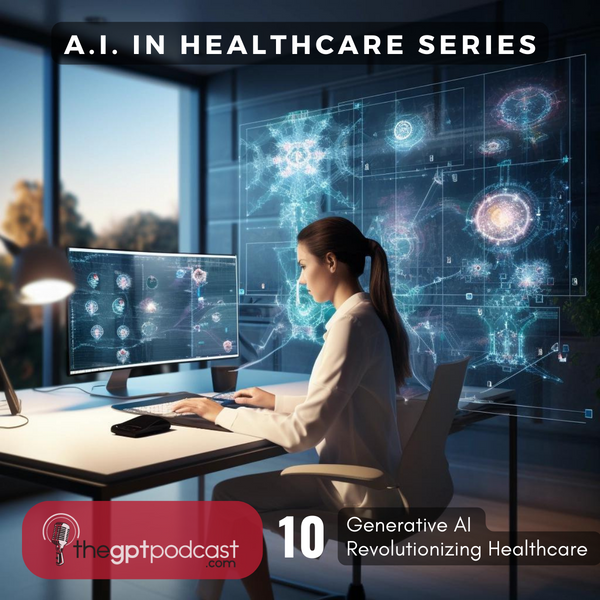 Generative AI Revolutionizing Healthcare