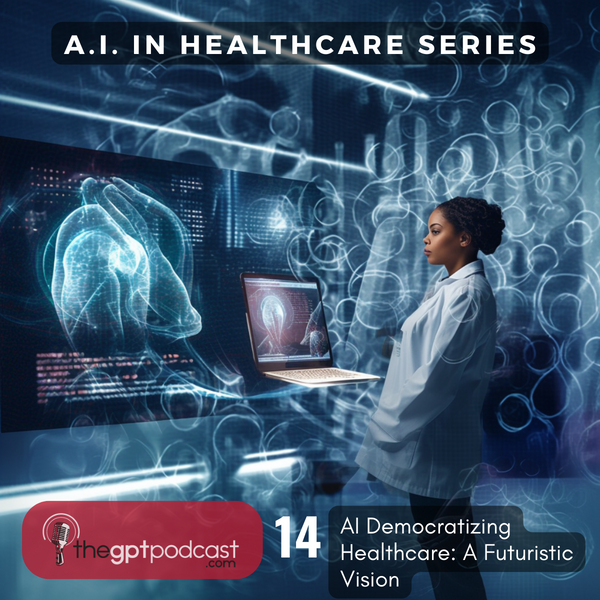 AI Democratizing Healthcare: A Futuristic Vision